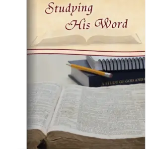 Studying His Word